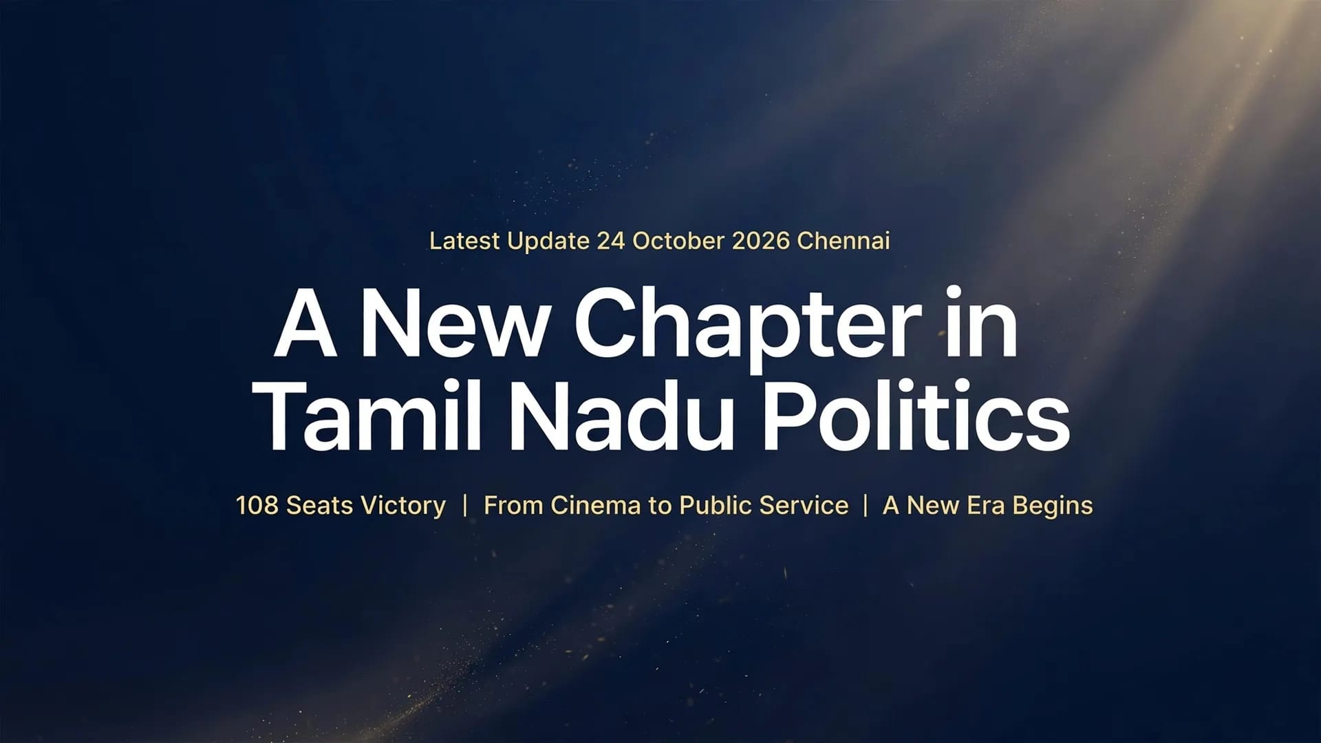 TVK Developments and Actor Politics From Cinema to Chief Minister TVK Developments and Actor Politics From Cinema to Chief Minister